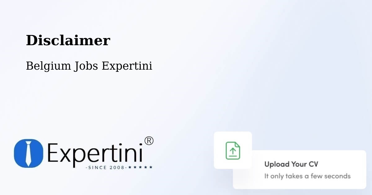 Disclaimer – Huy - Belgium Jobs Expertini