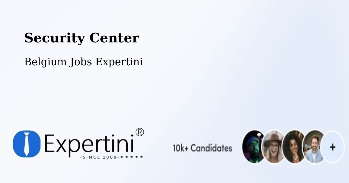 Security & Compliance – Huy - Belgium Jobs Expertini