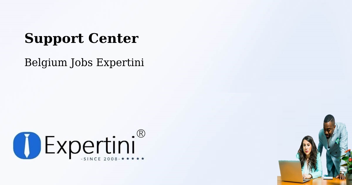 Support Services – Huy - Belgium Jobs Expertini